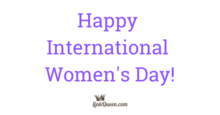 International Women's Day - http://linkqueen.com